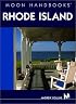 Moon Handbooks Rhode Island (Moon Handbooks : Rhode Island)