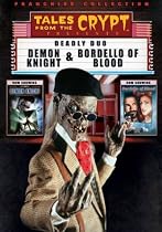 Cryptkeeper's Deadly Duo Pack (Tales From The Crypt - Bordello Of Blood & Demon Knight)