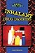 Inhalant Drug Dangers