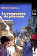 La vengeance du pharaon