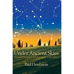 Under Ancient Skies: Ancient Astronomy and Terrestrial Catastrophism