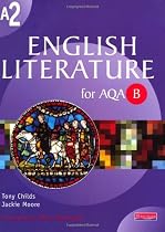 A2 English Literature for AQA/B (AS & A2 English Literature for AQA B)