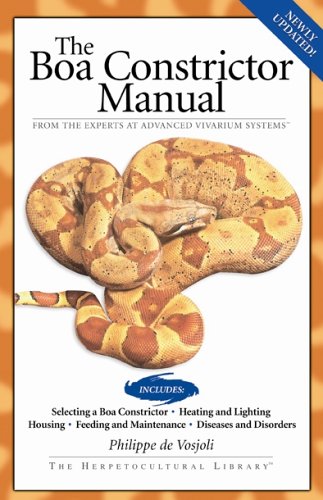 The Boa Constrictor Manual (Advanced Vivarium Systems)