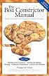 The Boa Constrictor Manual (Advanced Vivarium Systems)