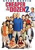 Cheaper by the Dozen 2