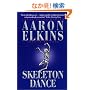 Skeleton Dance (Gideon Oliver Mysteries)