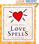 The Little Book Of Love Spells