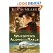 Whispers Along the Rails (Postcards from Pullman Series #2)