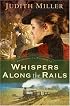 Whispers Along the Rails (Postcards from Pullman Series #2)