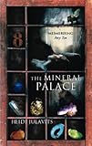 The mineral palace