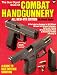 Books : The Gun Digest Book of Combat Handgunnery