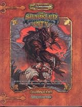 Dungeons & Dragons: The Shackled City Adventure Path (Dungeons & Dragons S.)
