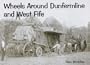 Wheels Around Dunfermline and West Fife
