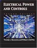 Electrical Power and Controls (2nd Edition)