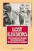 Book Lost Illusions: Latin America's Struggle for Democracy, as Recounted by its Leaders