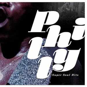 Various Artists - Philly Super Soul Hits