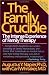 The Family Crucible: The Intense Experience of Family Therapy