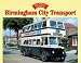 Birmingham City Transport (Glory Days)