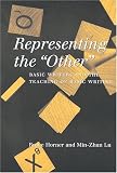 Representing the "Other: Basic Writers and the Teaching of Basic Writing (Refiguring English Studies)
