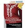 Contemporary Machine-Embroidered Fashions: Transform Everyday Garments into Designer Originals