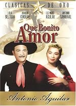 Que Bonito Amor