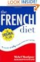 The French Diet: Why French Women Don't Get Fat