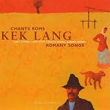 Kek Lang: Romany Songs