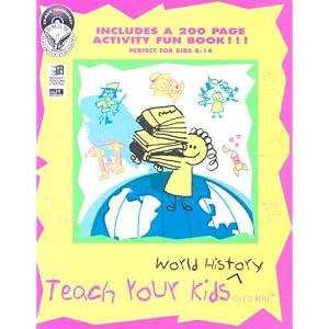 Teach Your Kids World History by Bureau Development