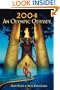 2004: An Olympic Odyssey