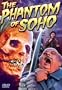 The Phantom of Soho