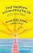 Book Find Happiness in Everything You Do: A Collection of Poems on Friendship , Love, Family, Careers and Women's Independence