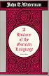 History of the German Language (Revised Edition)