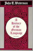 History of the German Language (Revised Edition)