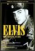 Elvis - The Missing Years