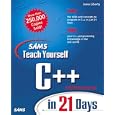 Sams Teach Yourself C++ in 21 Days (4th Edition) (Sams Teach Yourself...in 21 Days)