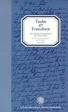 Taube und Franzbrot: Das Lübecker Hauskochbuch der Familie Mann