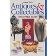 Antique Trader Antiques and Collectibles 2003 Price Guide by  Kyle Husfloen