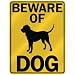 BEWARE OF " BLOODHOUND " PARKING SIGN DOG BEWARE OF " BLOODHOUND " PARKING SIGN DOG