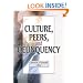 Culture, Peers, and Delinquency