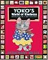Yoko's World of Kindness: Golden Rules for a Happy Classroom