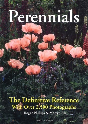 perennials the definitive reference with over 2500 photographs