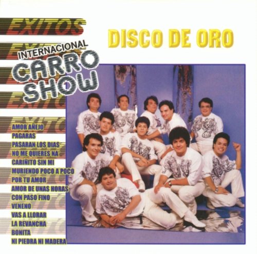 Internacional Carro Show - Disco De Oro - Zortam Music