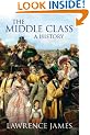 The Middle Class: A History