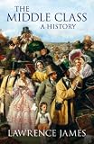 The Middle Class: A History