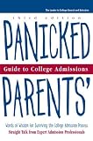 Panicked Parents College Admissions, Guide to (Panicked Parents Guide to College Admissions)