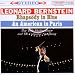 Gershwin: Rhapsody In Blue; An American In Paris & Bernstein: Symphonic Dances From "West Side Story"; Symphonic Suite From "On The Waterfront"