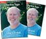 Chair, Floor, and Standing Routines: Ageless Yoga (2 Vol. Set): Great for Seniors and for All Sizes, Shapes, and Conditions