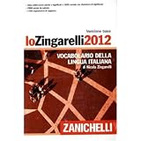 Lo Zingarelli 2012. Versione base. Vocabolario della lingua italiana