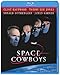 スペース カウボーイ [Blu-ray]