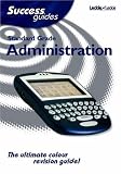 Standard Grade Administration Success Guide